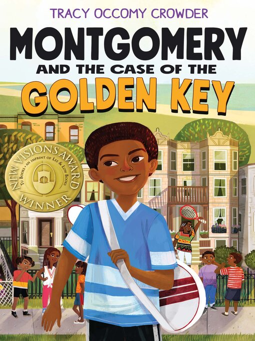 Title details for Montgomery and the Case of the Golden Key by Tracy Occomy Crowder - Available